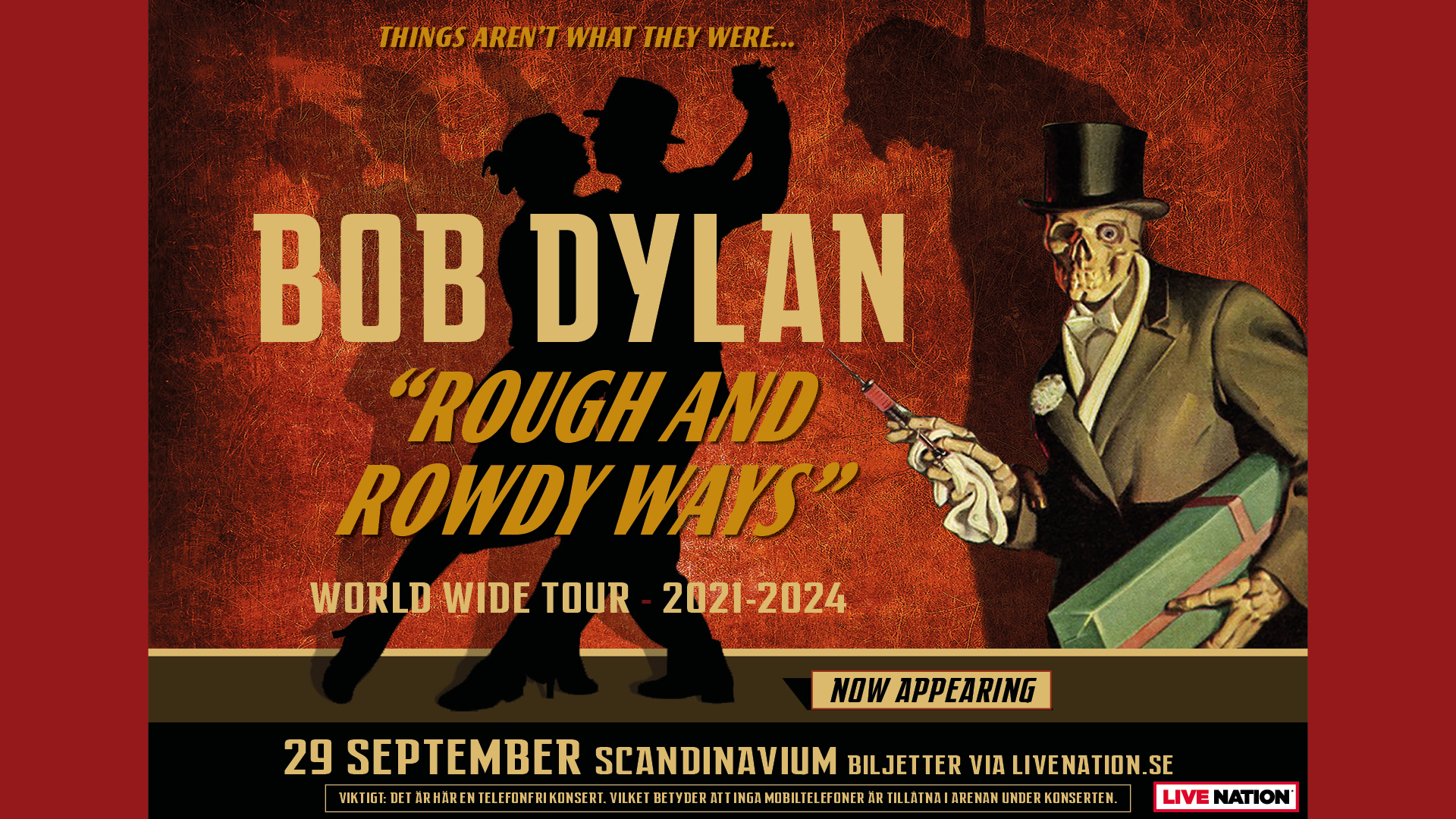 Bob Dylan Rough And Rowdy Ways. Telefonfri konsert.