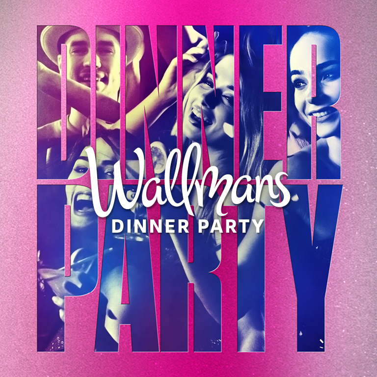 Wallmans Dinner Party