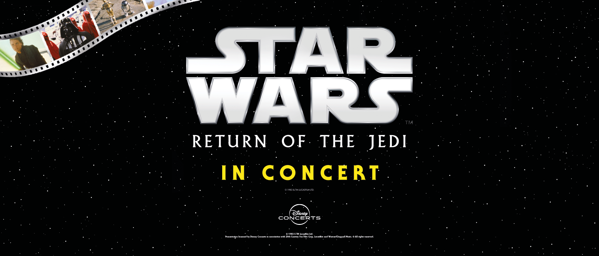 Star Wars. Return of the Jedi in concert.